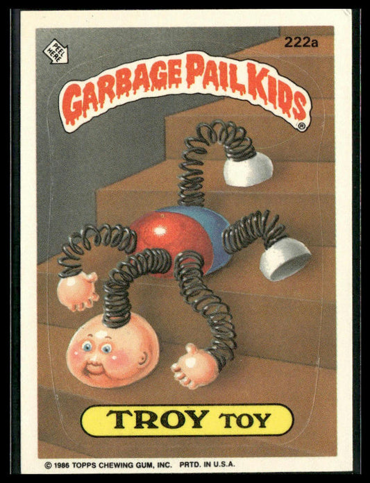 Troy Toy #222a Topps 1986 Topps Garbage Pail Kids Series 6