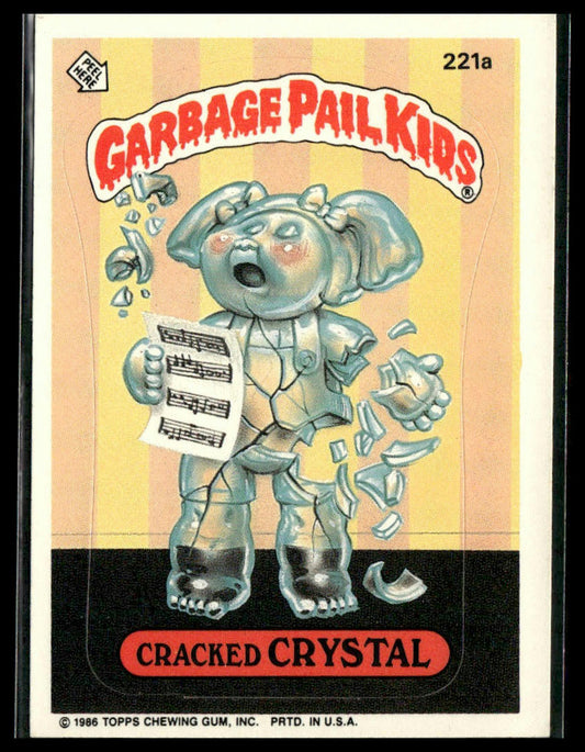 Cracked Crystal #221a Topps 1986 Topps Garbage Pail Kids Series 6