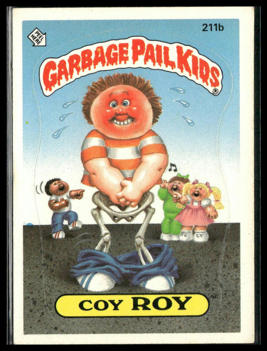 Coy Roy #211b Topps 1986 Topps Garbage Pail Kids Series 6