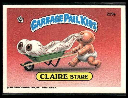 Claire Stare #229a 1986 Topps Garbage Pail Kids Series 6