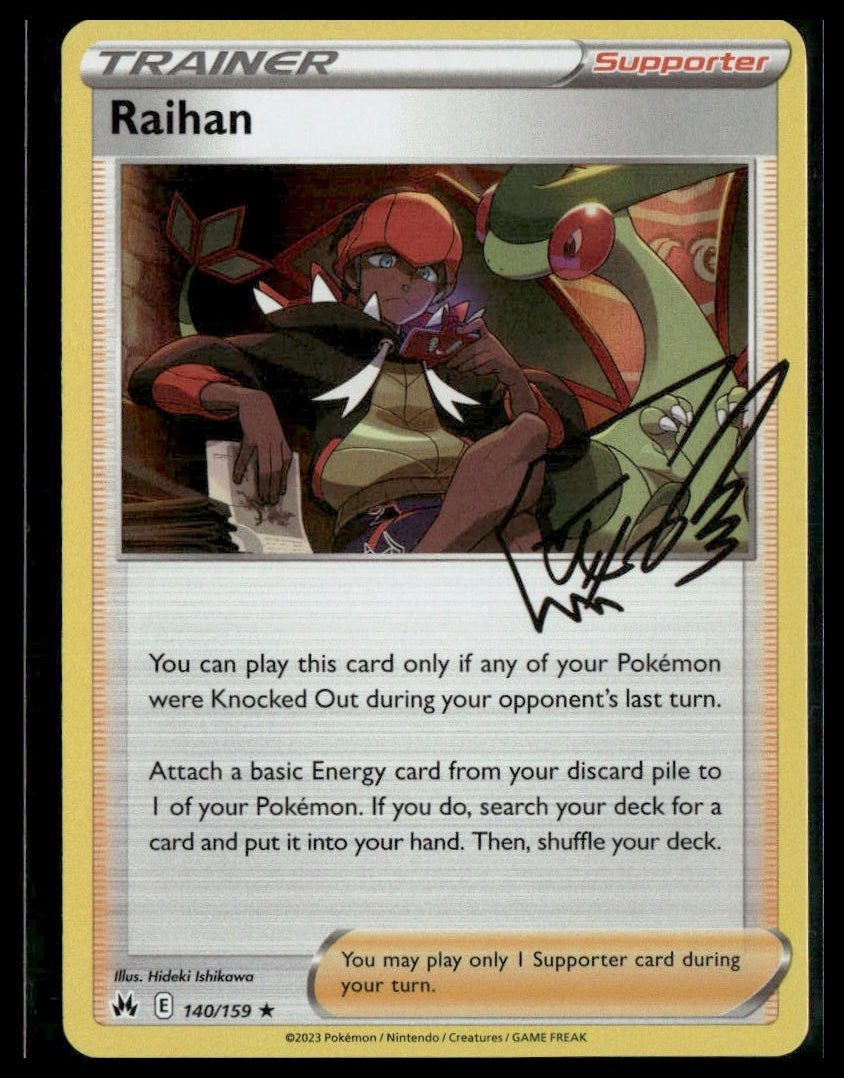 Raihan #140/159 Crown Zenith NM