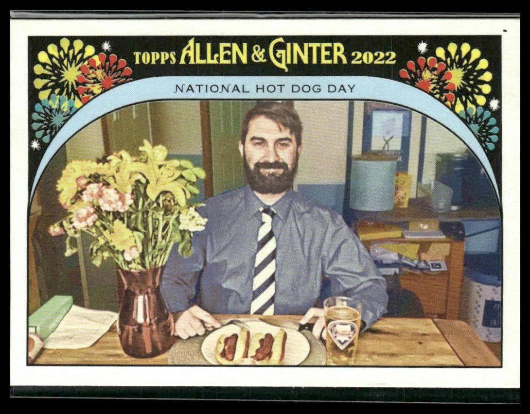 National Hot Dog Day #IYSD-10 2022 Topps Allen & Ginter It's Your Special Day!