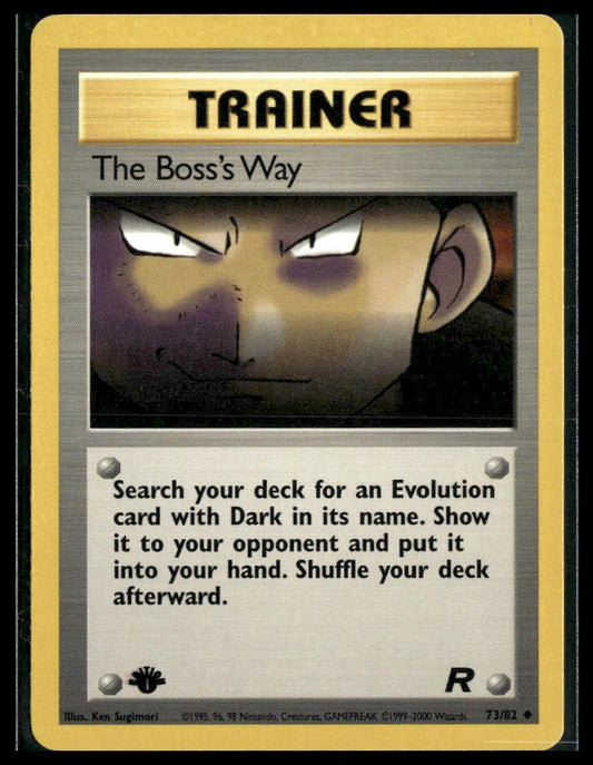 The Boss's Way #73/82 1st Edition INK SMEAR Team Rocket LP