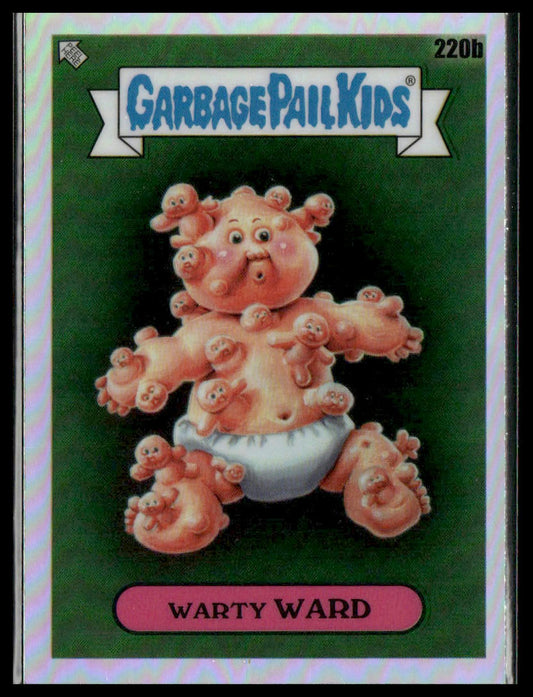 Warty Ward #220b 2023 Topps Chrome GPK Original Series 6 Refractor