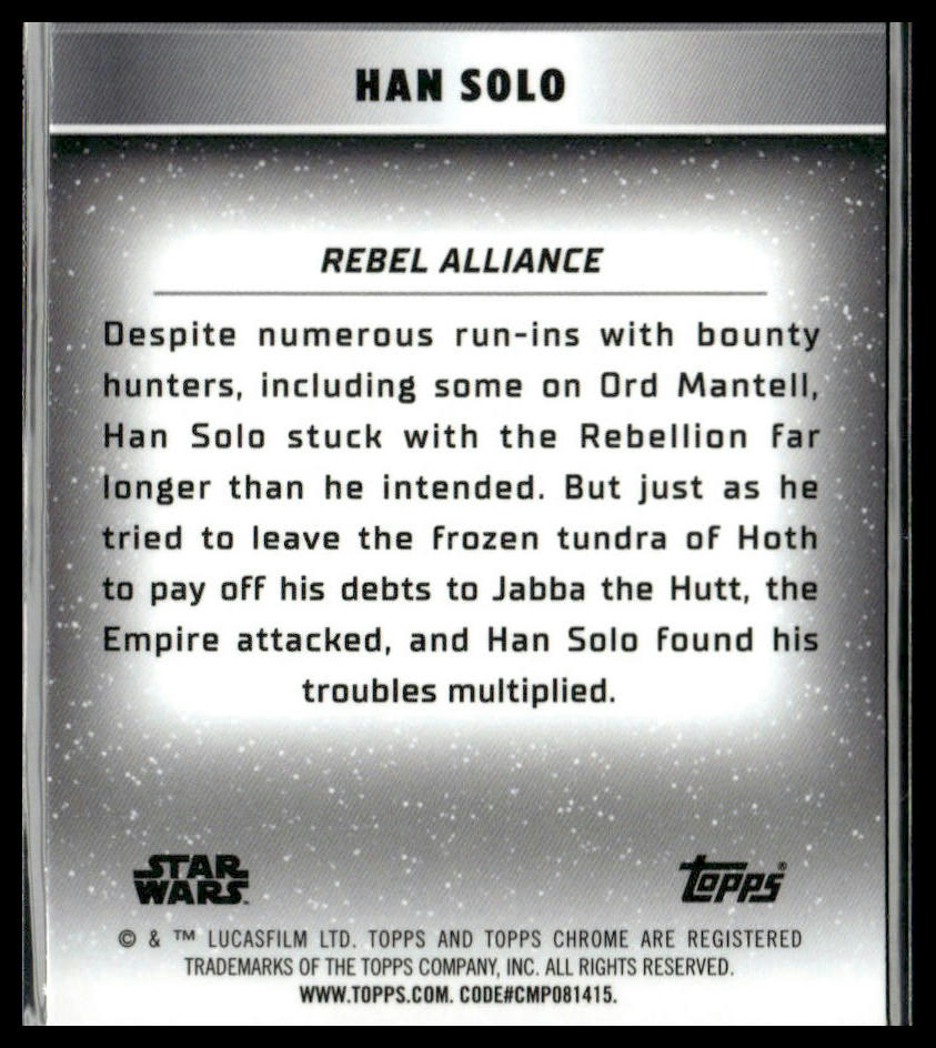 Han Solo #RA-3 2024 Topps Chrome Star Wars The Galactic Civil War