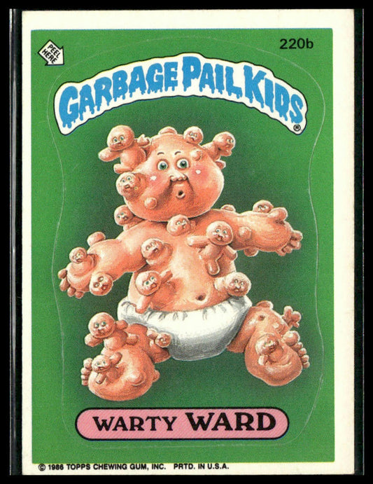 Warty Ward #220b Topps 1986 Topps Garbage Pail Kids Series 6