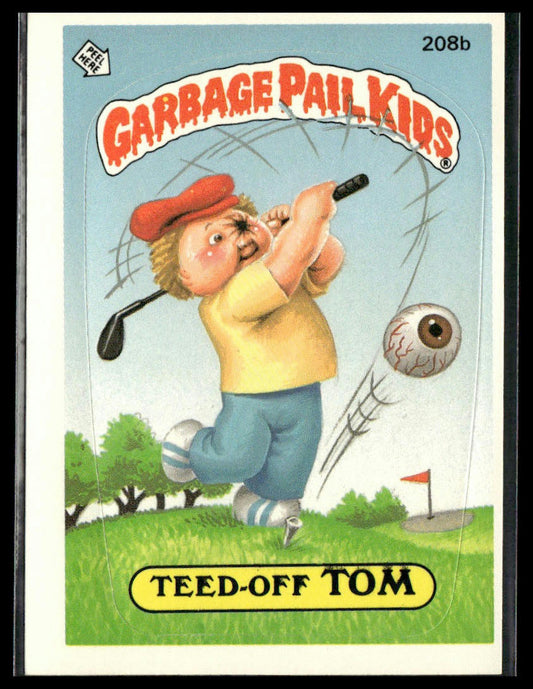 Teed-Off Tom #208b Topps 1986 Topps Garbage Pail Kids Series 6
