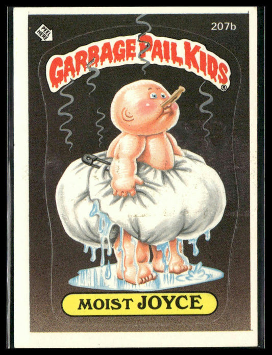 Moist Joyce #207b Topps 1986 Topps Garbage Pail Kids Series 6