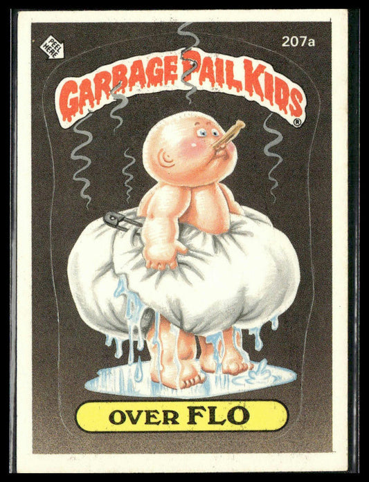 Over Flo #207a Topps 1986 Topps Garbage Pail Kids Series 6