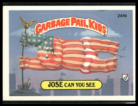 Jose Can You See #241b 1986 Topps Garbage Pail Kids Series 6