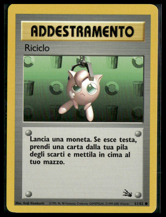 Recycle #61/62 Italan 1999-2000 Unlimited Fossil NM
