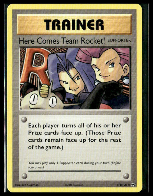 Here Comes Team Rocket! #113/108 XY - Evolutions LP