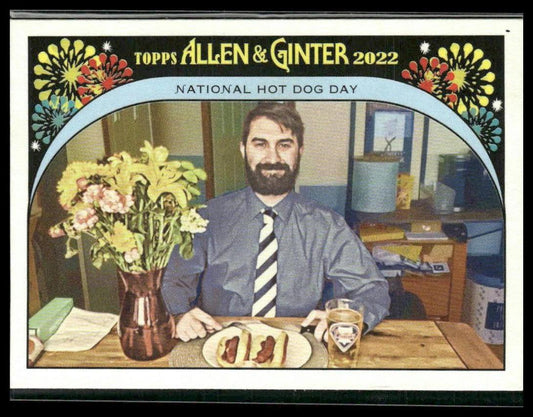 National Hot Dog Day #IYSD-10 2022 Topps Allen & Ginter It's Your Special Day!