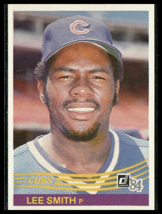 Lee Smith #289 1984 Donruss Chicago Cubs