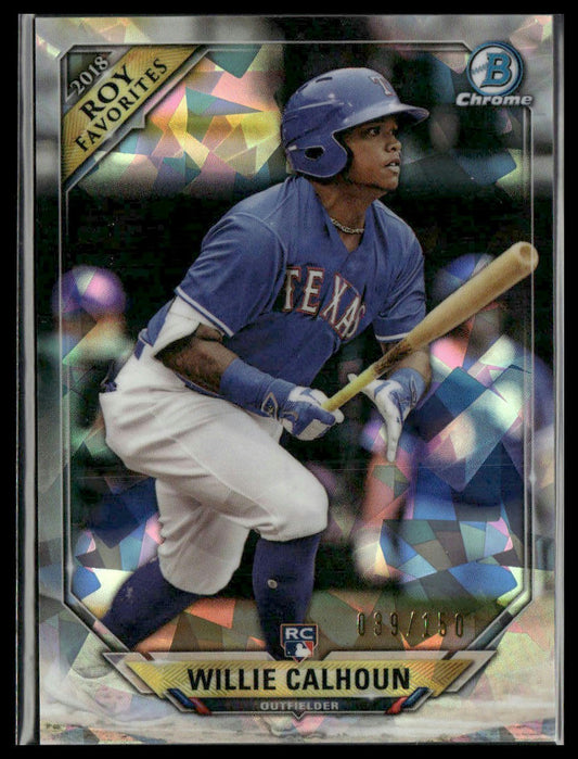 Willie Calhoun #ROYF-WC 2018 Bowman Chrome Rookie Atomic Texas Rangers