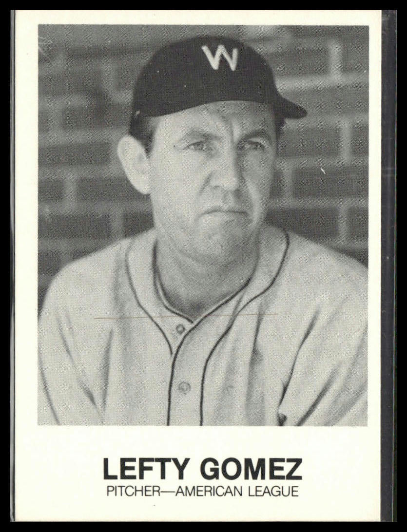Lefty Gomez #39 1983 TCMA Renata Galasso 1933 All-Stars Washington Senators