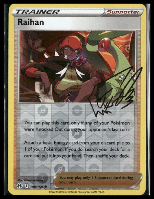 Raihan #140/159 Reverse Holo Crown Zenith NM