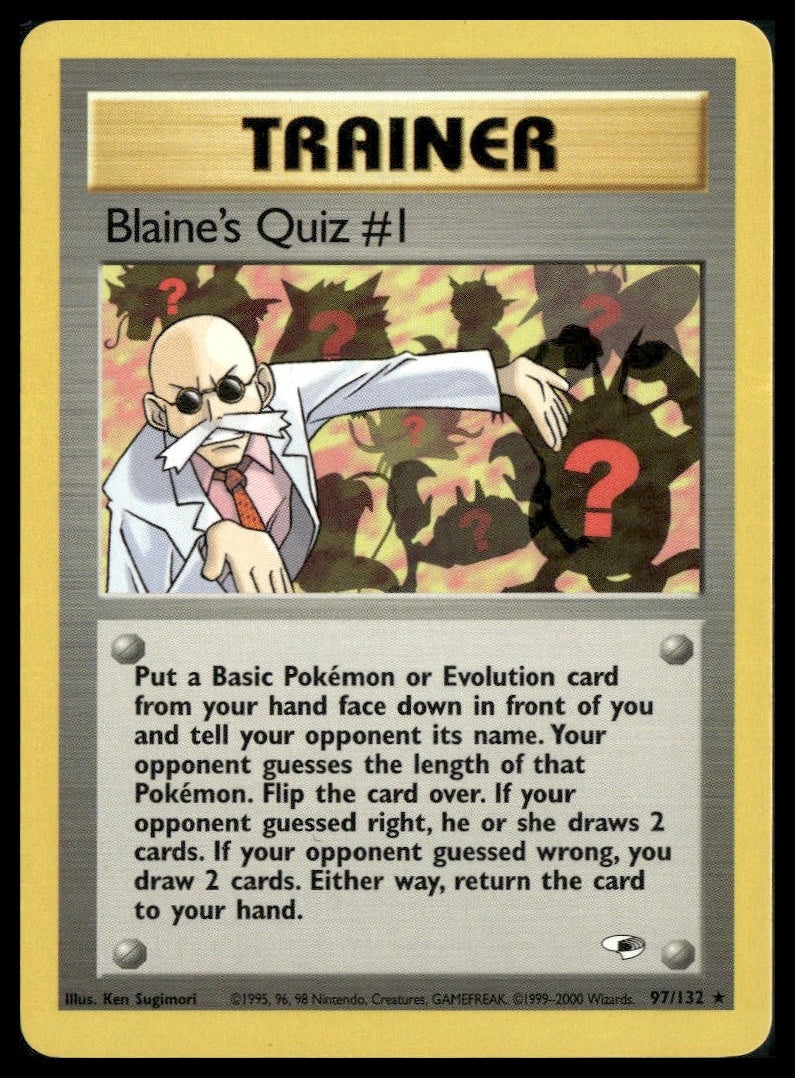 Blaine's Quiz #1 #097/132 Gym Heroes MP