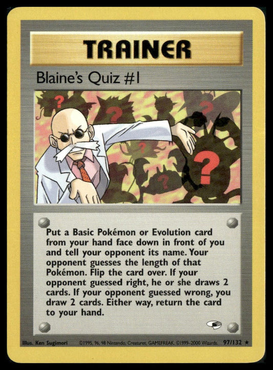 Blaine's Quiz #1 #097/132 Gym Heroes MP
