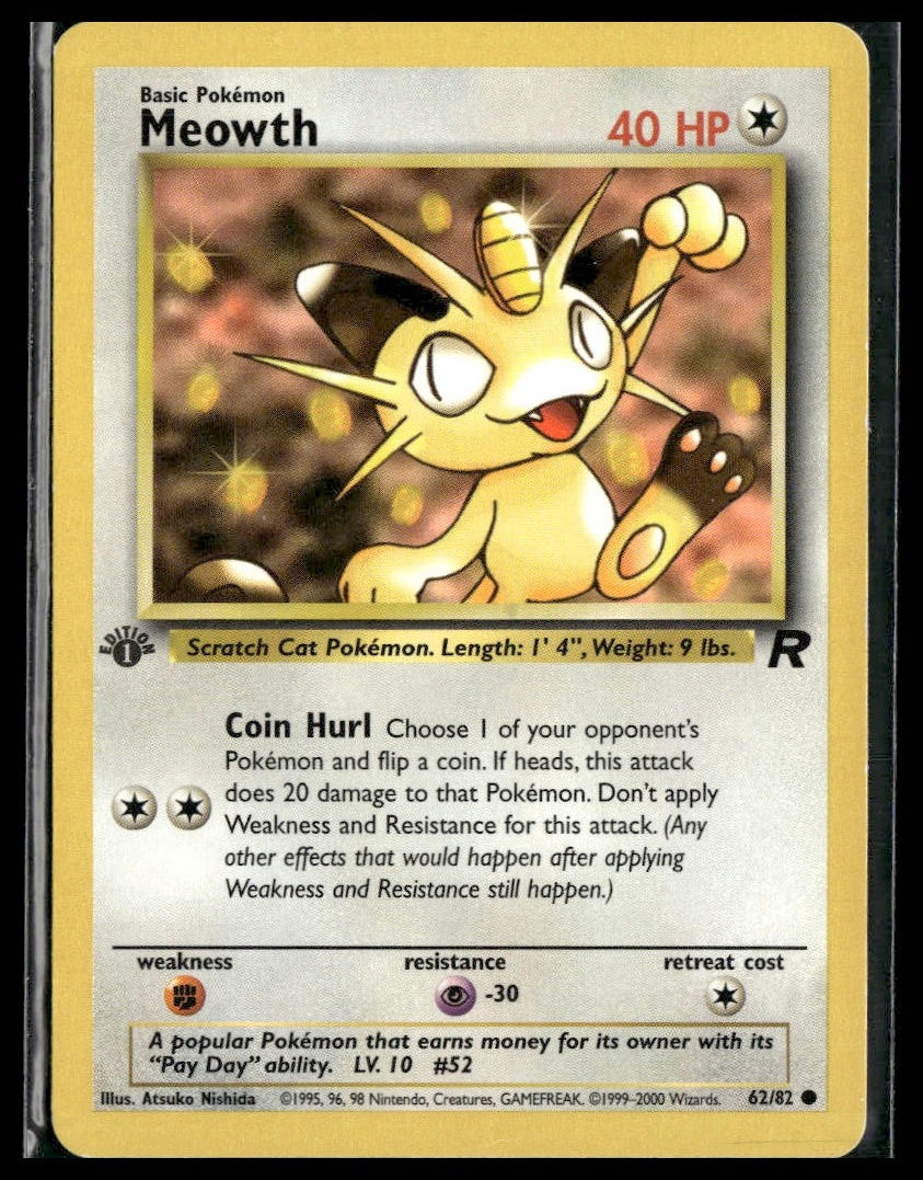 Meowth #62/82 1st Edition Team Rocket LP