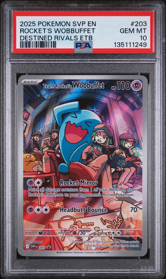 PSA 10 Team Rocket's Wobbuffet #203 Destined Rivals ETB Promo