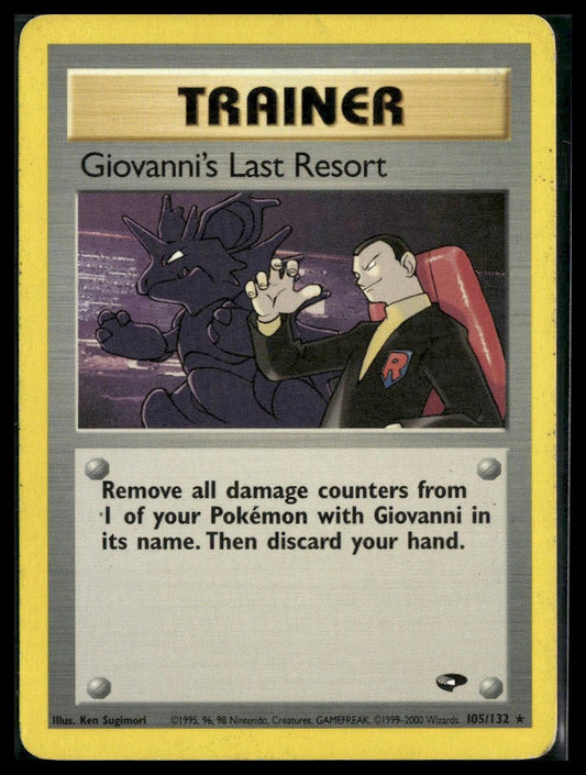 Giovanni's Last Resort #105/132 Gym Challenge MP
