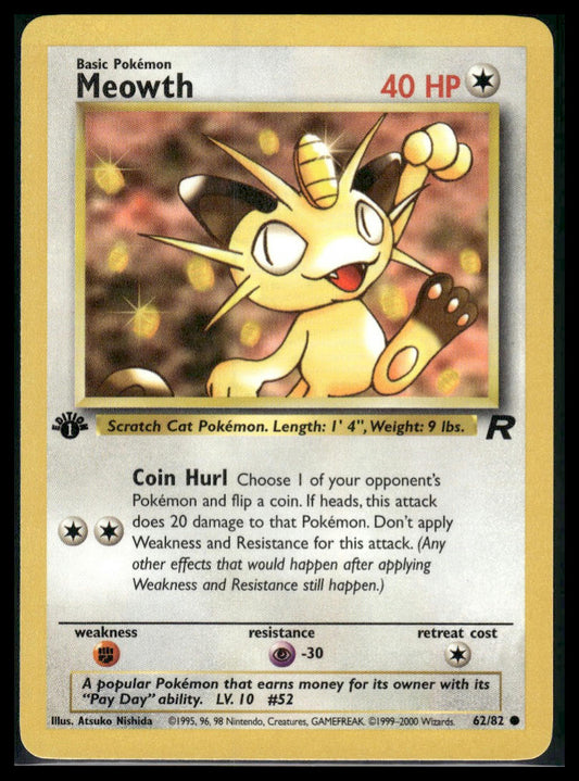 Meowth #62/82 1st Edition Team Rocket LP