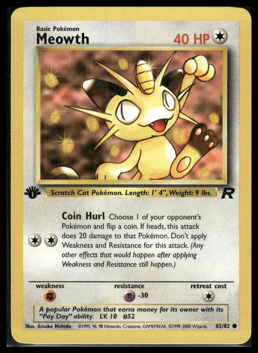 Meowth #62/82 1st Edition Team Rocket LP