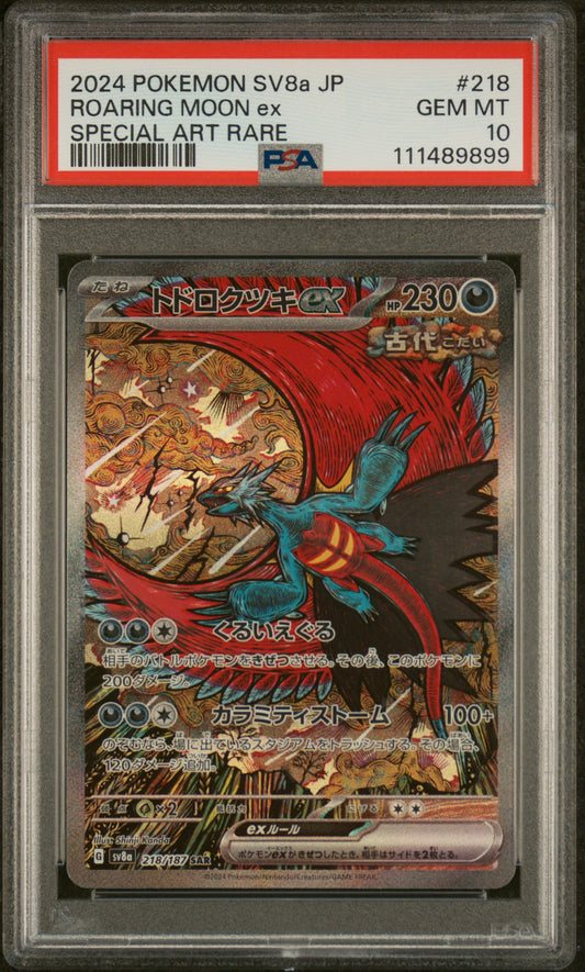 PSA 10 Roaring Moon ex #218 Terastal Festival