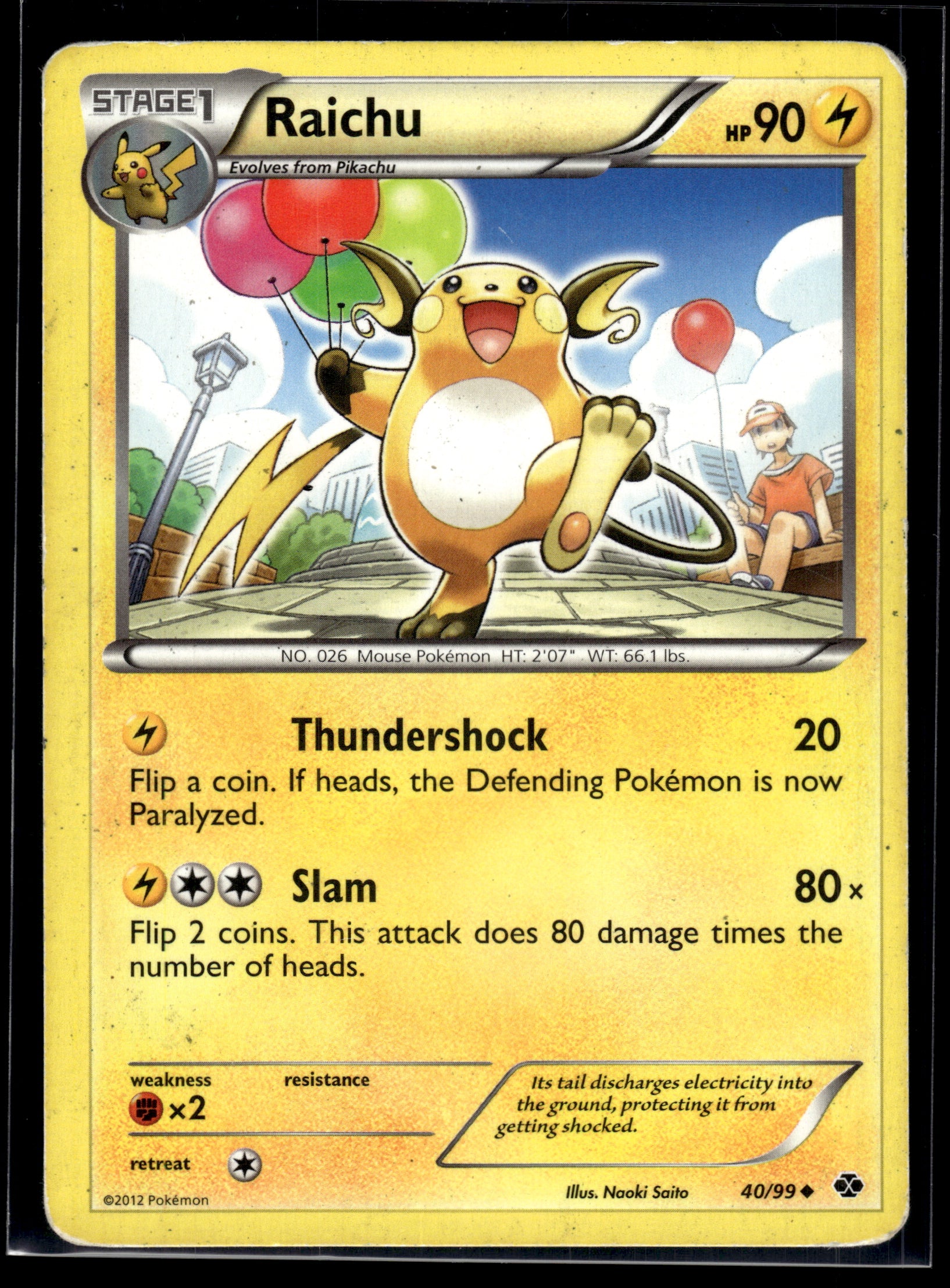 Raichu #040/099 Next Destinies MP