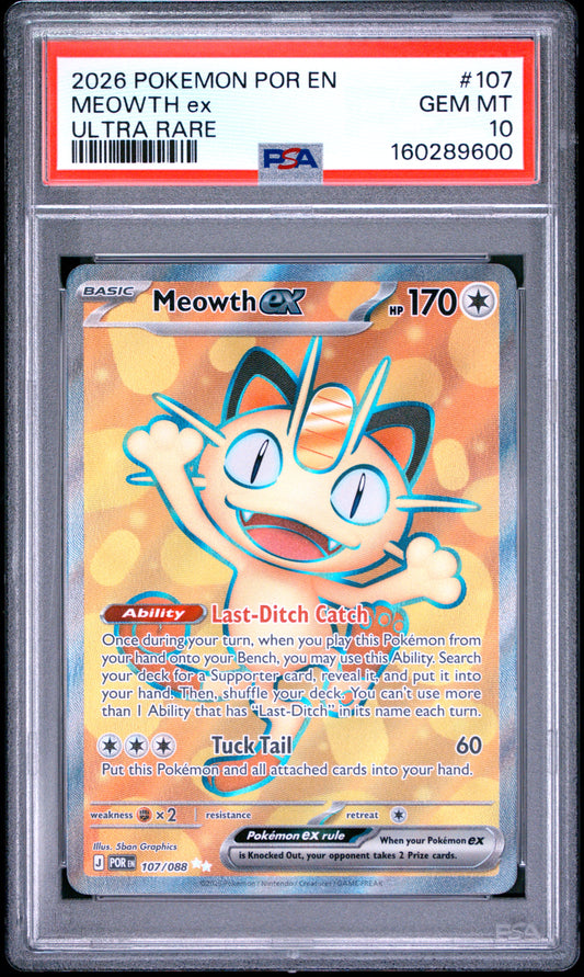 PSA 10 Meowth Ex #107 Perfect Order