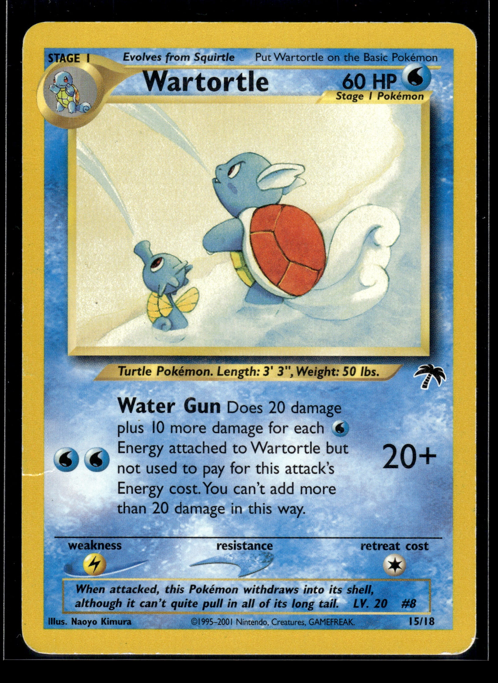 Wartortle #15/18 Southern Islands MP