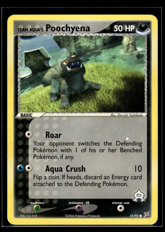 Team Aqua's Poochyena #55/95 Team Magma vs Team Aqua LP