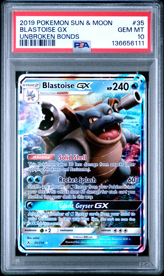 PSA 10 Blastoise Gx #35 Unbroken Bonds